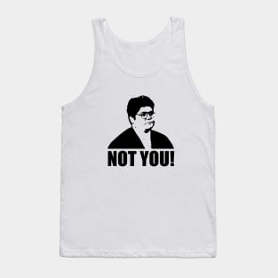 Not you, Guillermo- what we do in the shadows Tank Top